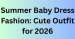 Summer Baby Dress Fashion: Cute Outfit for 2026