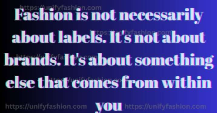 Simple fashion quotes