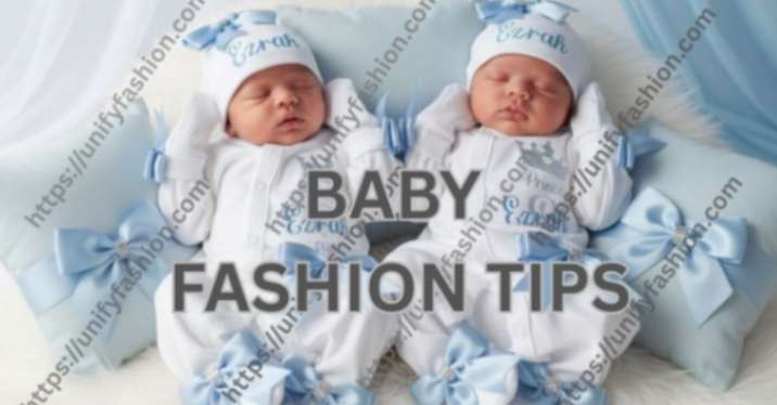 baby fashion tips
