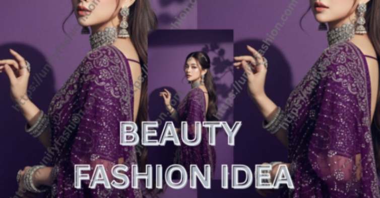 beauty fashion idea