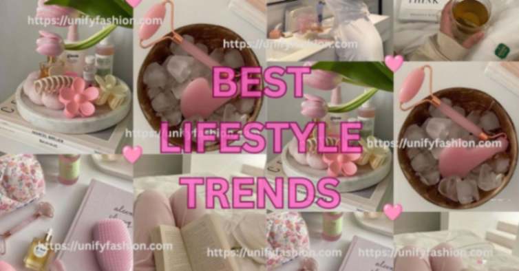 best lifestyle trends