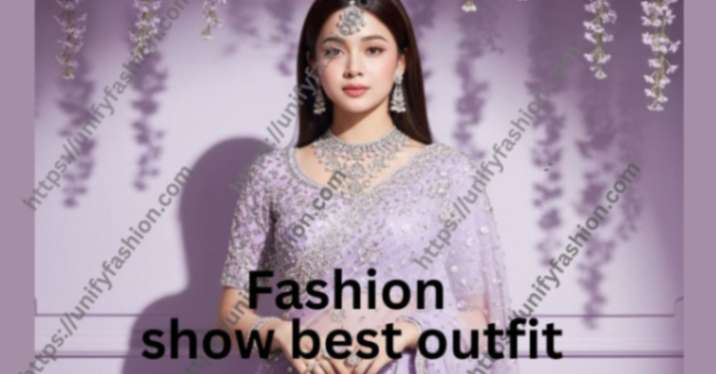 fashion show best outfit