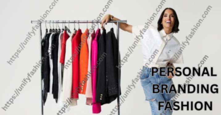 personal branding fashion