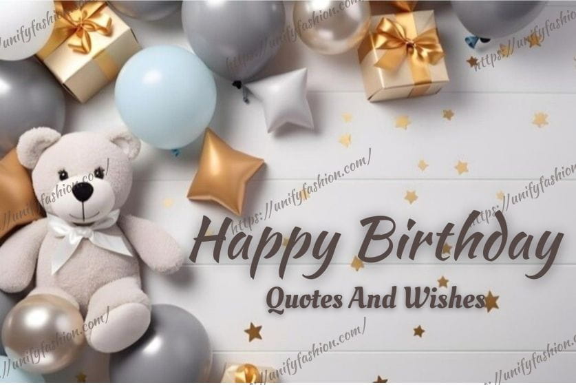happy birthday quotes and wishes