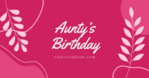 Aunty's birthday