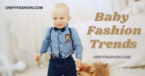Baby Fashion Trends