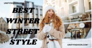 Best Winter street style