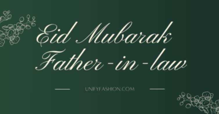 Eid mubarak father-in-law