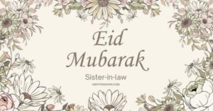 Eid Mubarak Quotes for Sister in Law