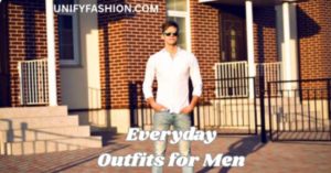 Everyday Outfits for Men