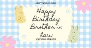 Happy Birthday Quotes for Brother in Law