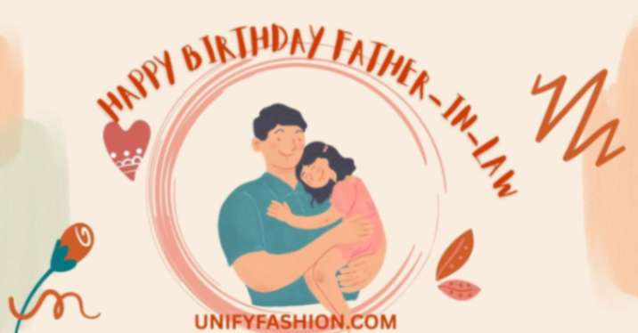 Happy birthday father-in-law