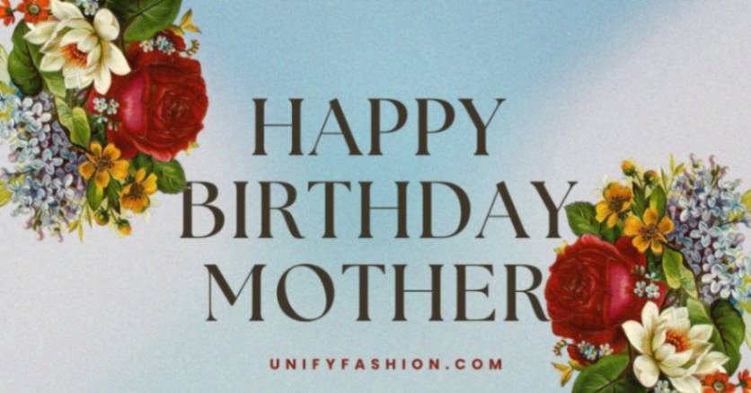 Happy birthday mother
