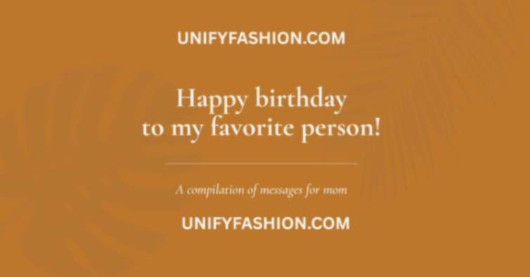 Happy birthday quotes for mom