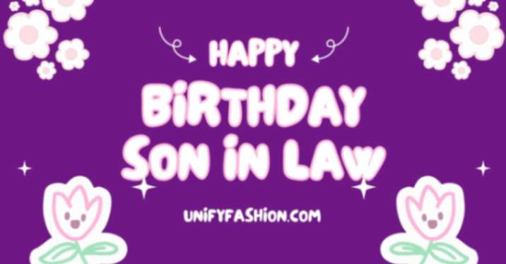 Happy birthday son in law