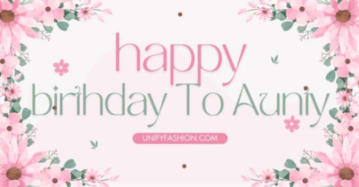 Happy birthday to aunty