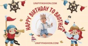 Funny Birthday Wishes for Brother