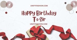 Happy Birthday Quotes for Sir