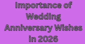 Wedding Anniversary Wishes for Couples