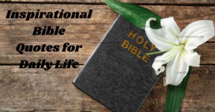 Inspirational Bible Quotes for Daily Life