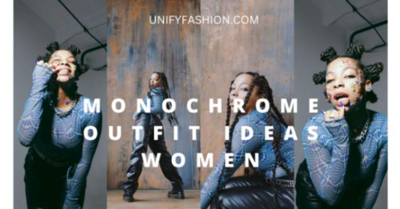 Monochrome Outfit Ideas Women
