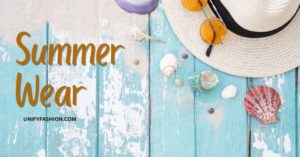 Summer wear