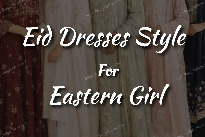 Eid Dresses Style