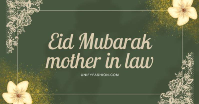 Eid mubarak mother in law
