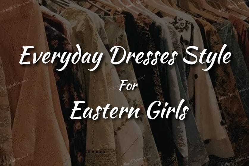 Eastern Dress Styles