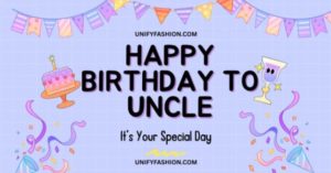 Happy Birthday Quotes for Uncle