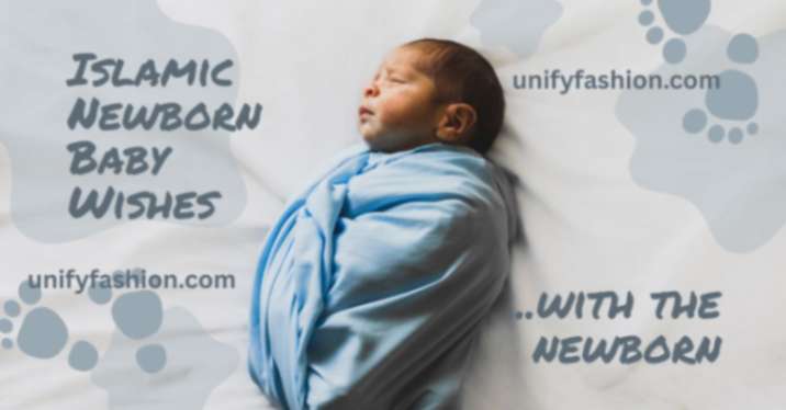 Islamic Newborn Baby Wishes