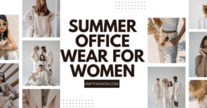 Summer Office Wear for Women
