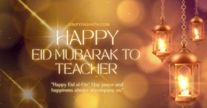 eid mubarak to teacher