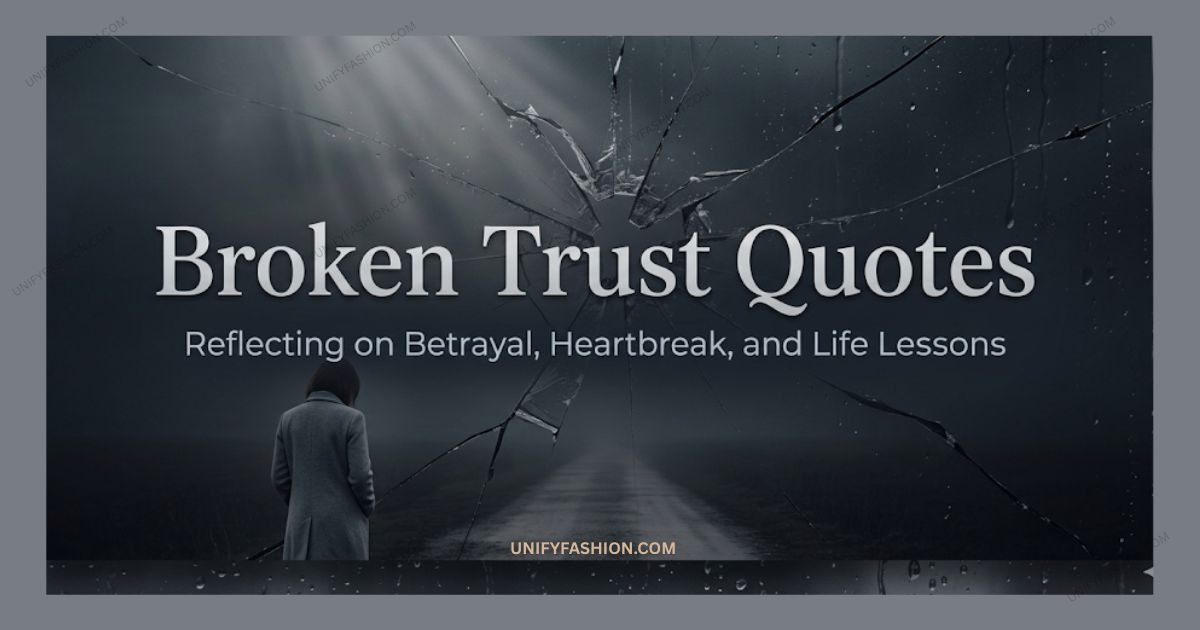Broken Trust Quotes