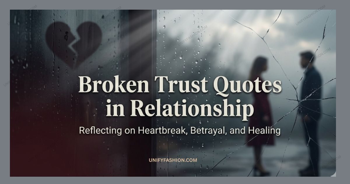 Broken Trust Quotes in relationship