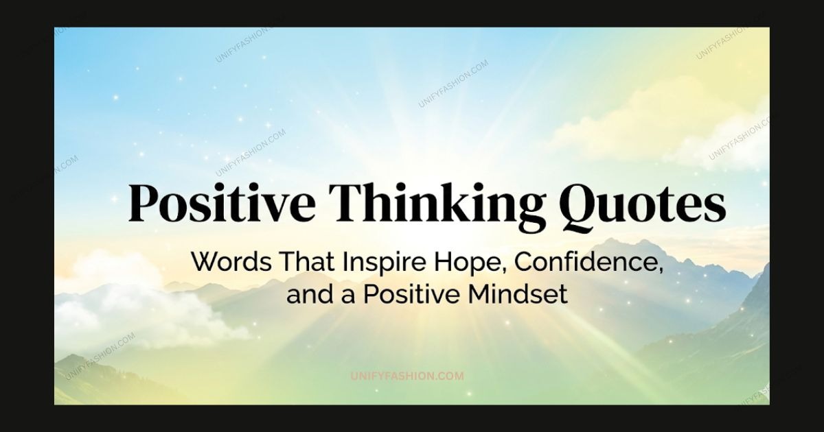 Positive Thinking Quotes
