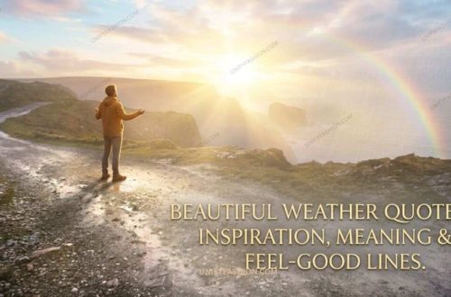 Beautiful Weather Quotes Inspiration, Meaning & Feel-Good Lines