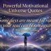 Powerful motivational universe quotes