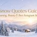 Snow Quotes-Guide